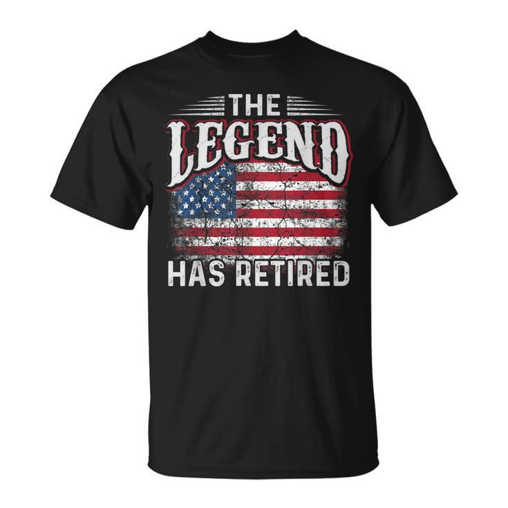 The Legend Has Retired Usa Flag Retirement Unisex T-Shirt