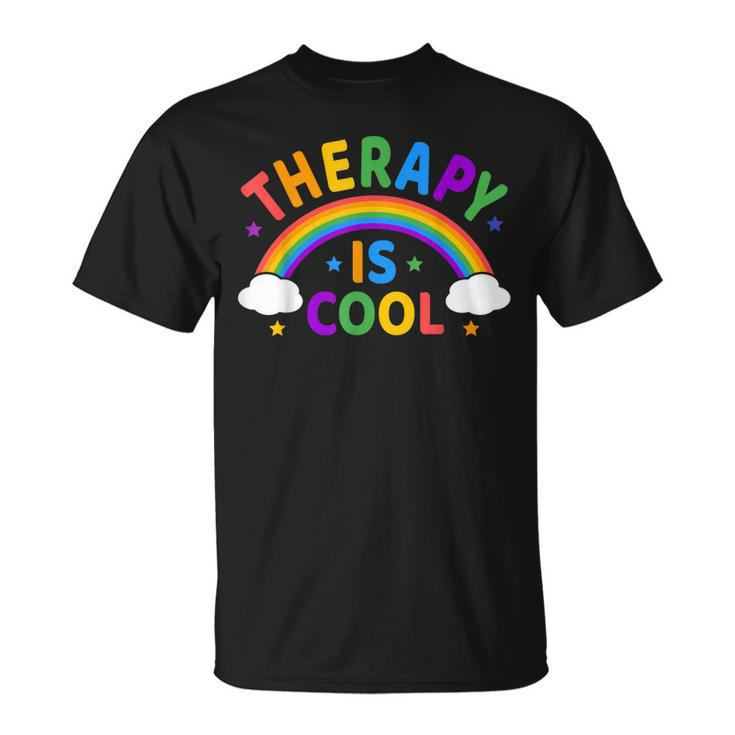 Therapy Is Cool  End The Stigma Mental Health Awareness  Unisex T-Shirt