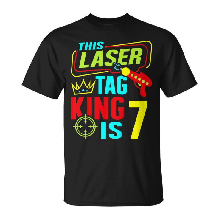 This Laser Tag King Is 7 Kids Birthday Party Lasertag Gift  Unisex T-Shirt