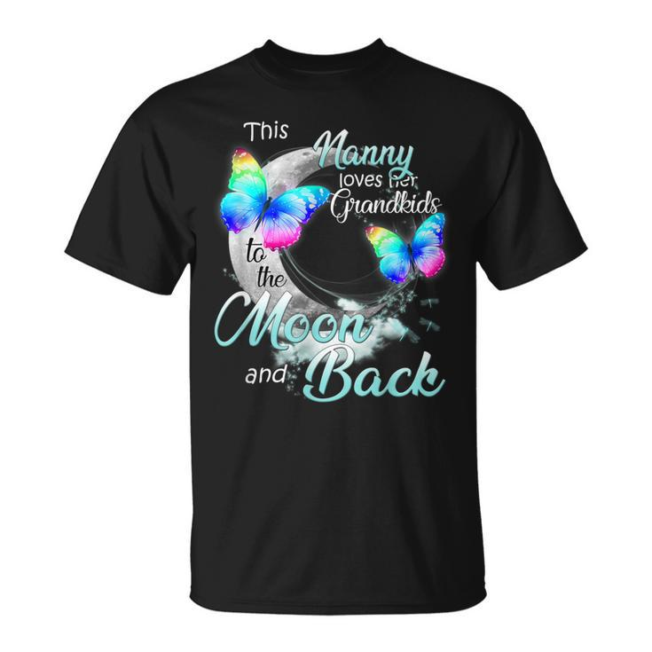 This Nanny Love Her Grandkids To The Moon And Back Gift For Women Unisex T-Shirt