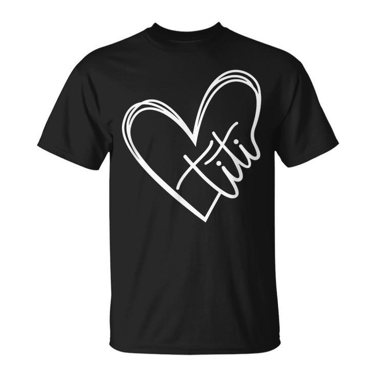 Titi Heart Minimalist Auntie Best Aunt Ever Gift Unisex T-Shirt