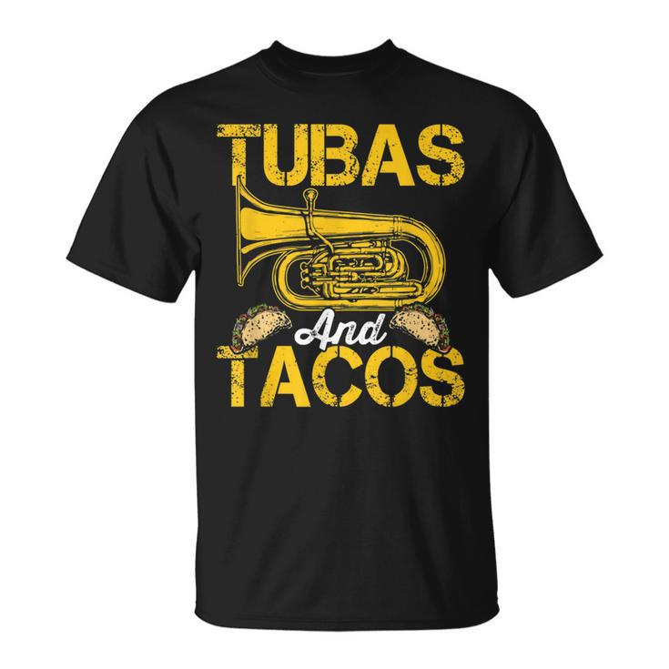 Tubas Tacos Expert Tuba Player Musician Music Playing Lover  Unisex T-Shirt
