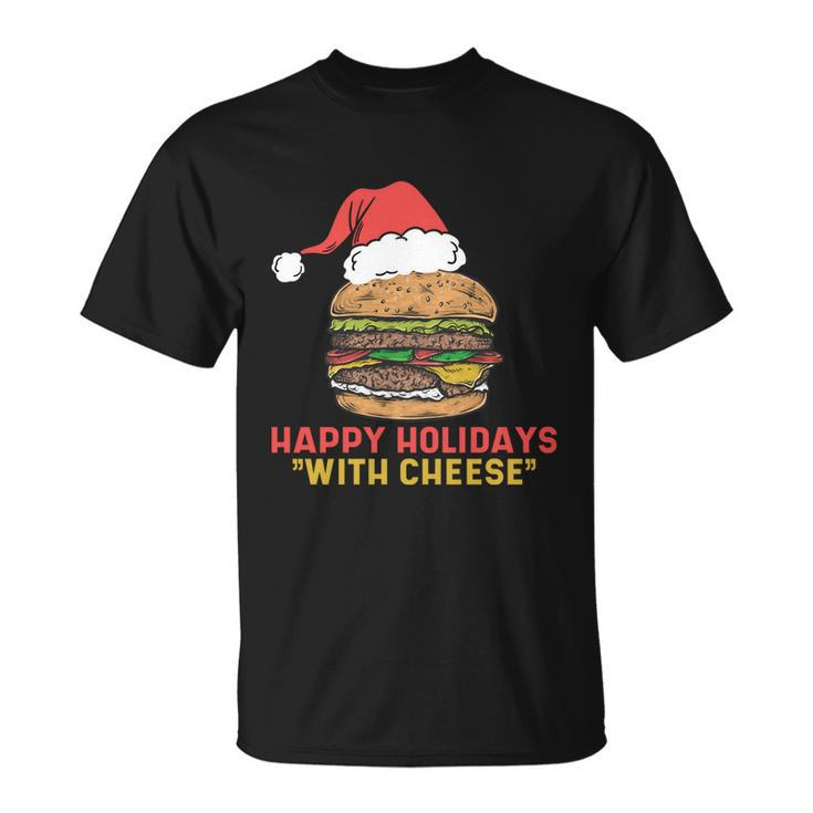 Ugly Christmas Sweater Burger Happy Holidays With Cheese V2 Unisex T-Shirt