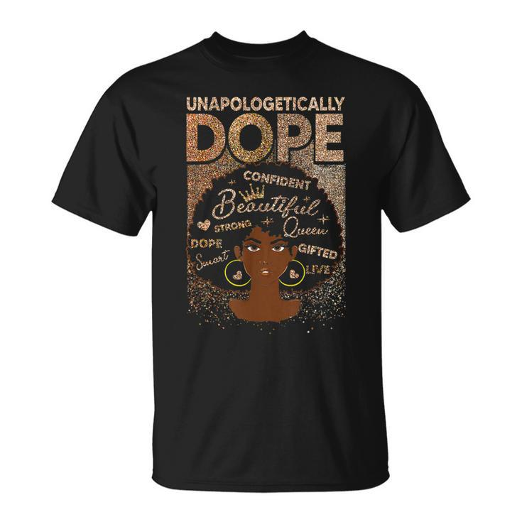 Unapologetically Dope Black Afro Women Black History Month V2 T-Shirt