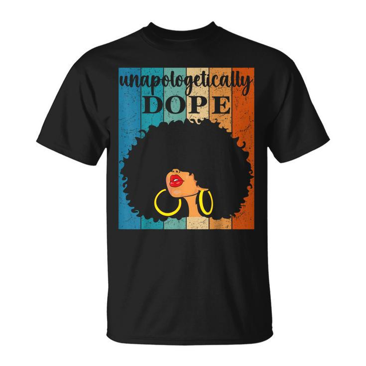 Unapologetically Dope Black History Month Junenth  Unisex T-Shirt