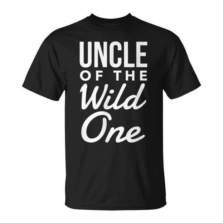 Uncle Of The Wild One Family Couples Gift For Mens Unisex T-Shirt