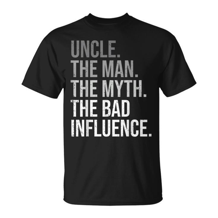 Uncle The Man The Myth The Legend Fun Best Funny Uncle Gift For Mens Unisex T-Shirt