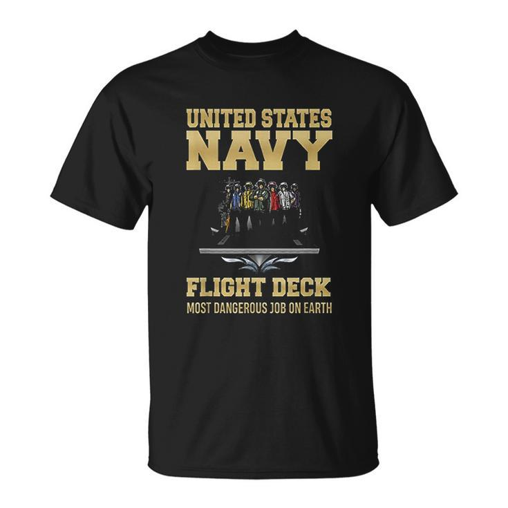 United States Navy Flight Deck Most Dangerous Job On Earth T-shirt
