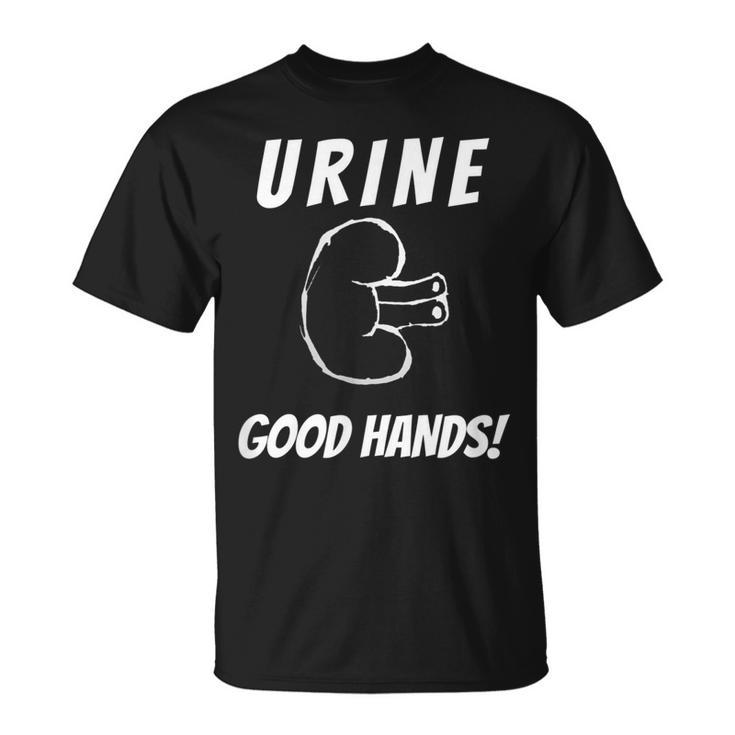 Urine Good Hands Dialysis Technician Pun Renal Nurse T-shirt