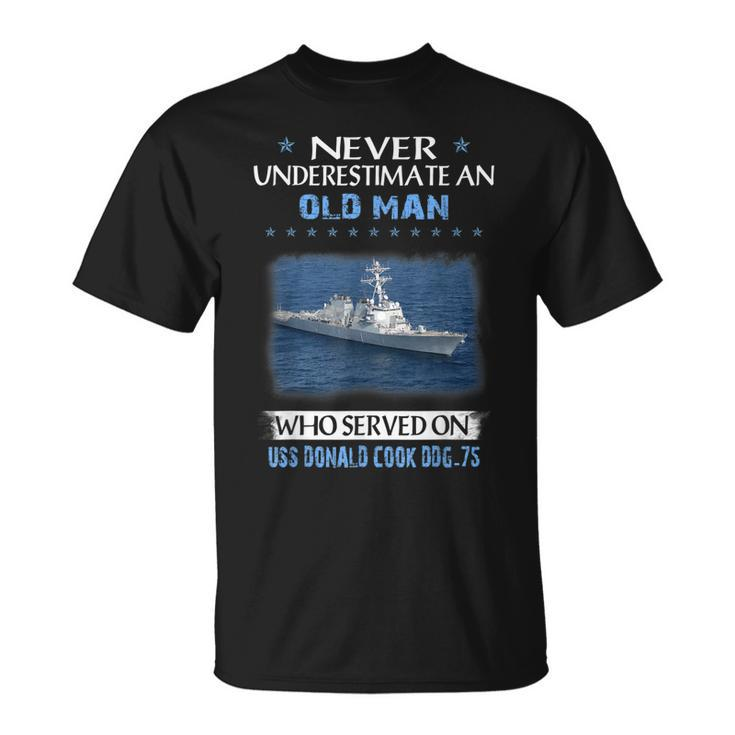 Uss Donald Cook Ddg-75 Destroyer Class Veterans Father Day T-Shirt