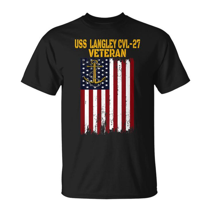 Uss Langley Cvl-27 Aircraft Carrier Veterans Day Dad Grandpa T-Shirt