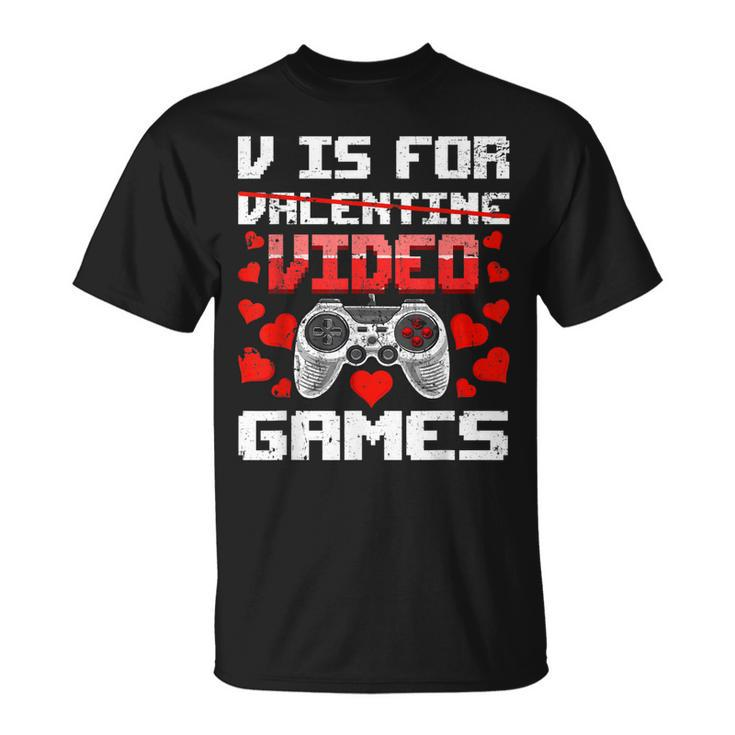 V Is For Video Games Gamer Valentines Day Gaming Boys T-shirt