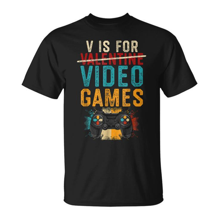 V Is For Video Games Valentines Day Gamer Boy Men T-Shirt