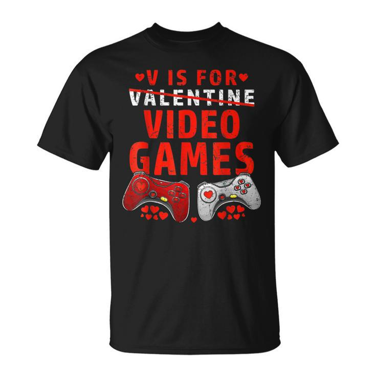 V Is For Video Games Valentines Day Gamer Boy Men T-Shirt