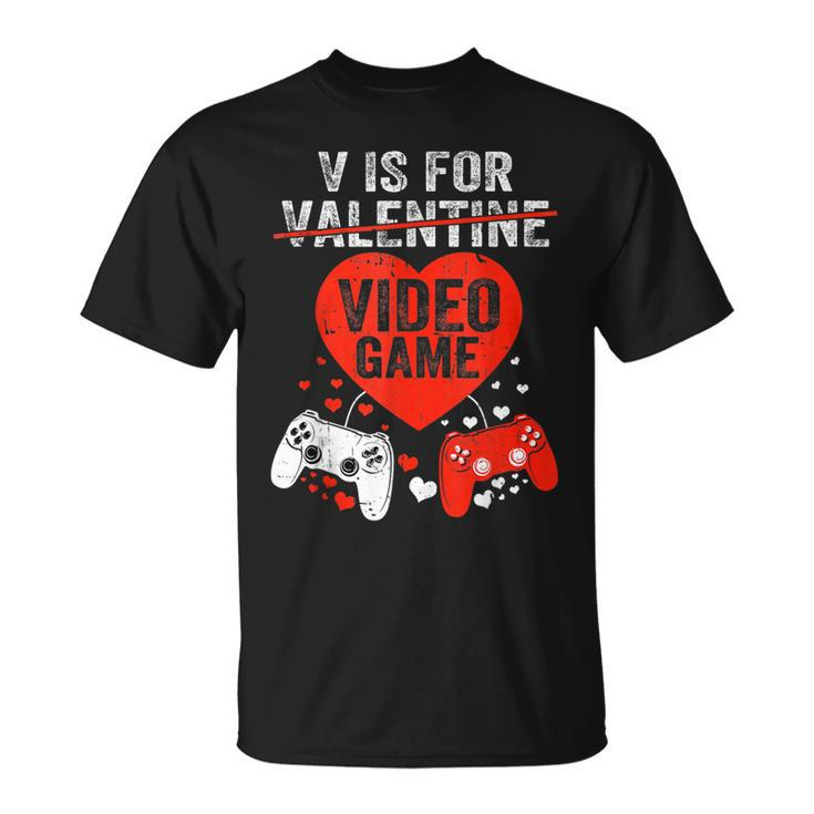 V Is For Video Games Valentines Day Love Gamer Boy Men T-Shirt