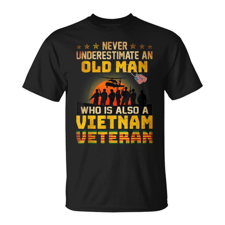Vietnam Veteran Never Underestimate An Old Man Veteran T-Shirt