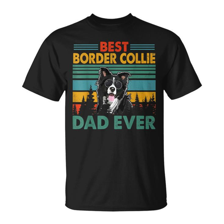 Vintag Retro Best Border Collie Dad Happy Fathers Day Unisex T-Shirt
