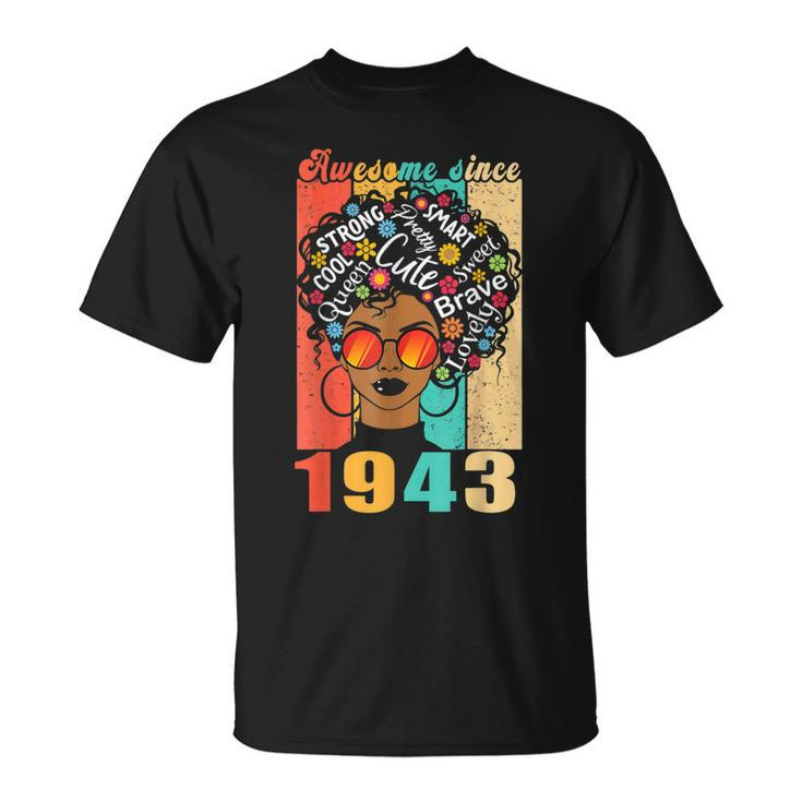 Vintage Awesome Since 1943 Black Afro Girl 80Th Birthday T-Shirt