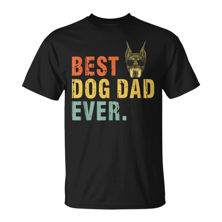 Vintage Best Dog Dad Ever T  Doberman Pinscher Unisex T-Shirt
