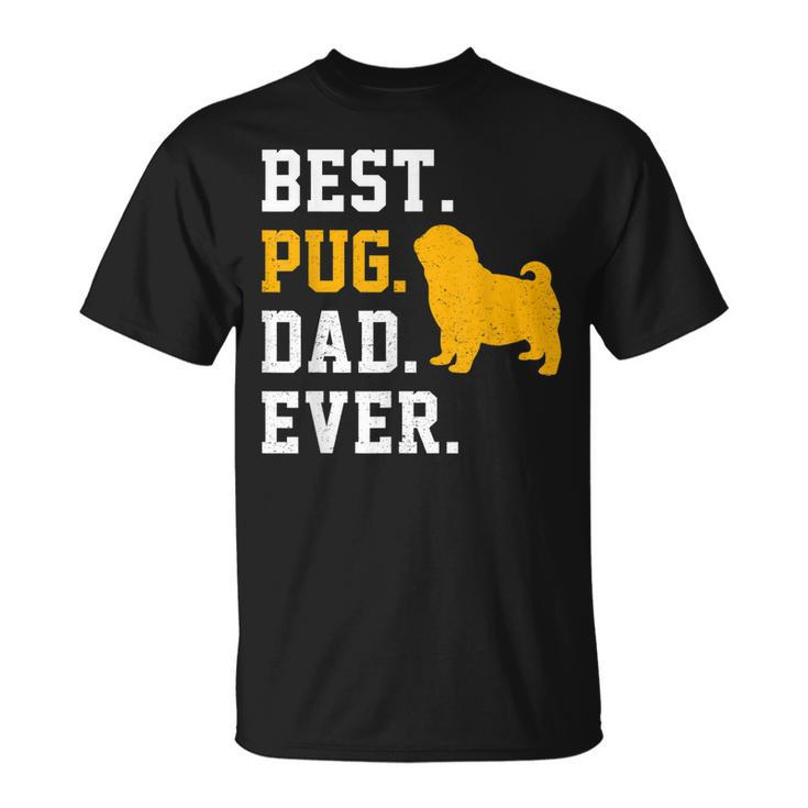 Vintage Best Pug Dad Ever Fathers Day Dog Gifts Unisex T-Shirt