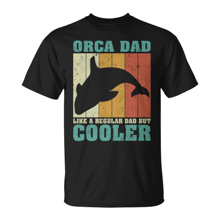 Vintage Retro Orca Dad Like A Regular Dad Father’S Day Long Sleeve T Unisex T-Shirt