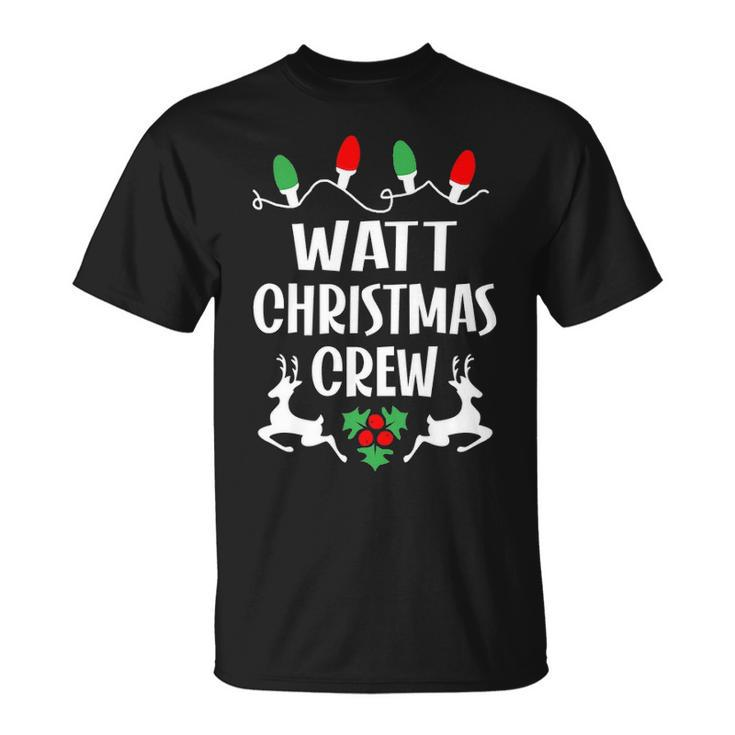 Watt Name Gift Christmas Crew Watt Unisex T-Shirt