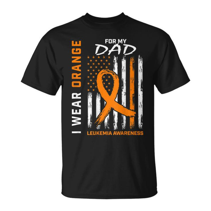 I Wear Orange For My Dad Leukemia Awareness American Flag T-Shirt