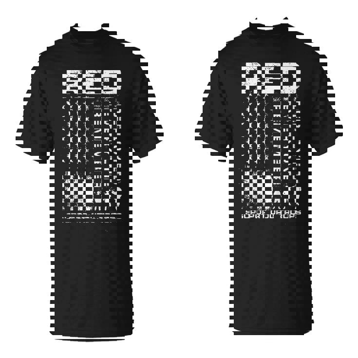 Wear Red Every Friday Support Our Troops T Shirt Military Unisex T-Shirt