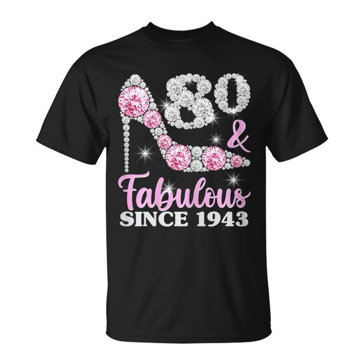 Womens 80 & Fabulous 80 Years Old 80Th Birthday Diamond Crown Shoes  Unisex T-Shirt