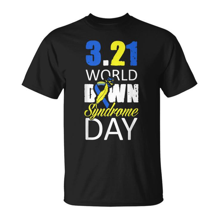 World Down Syndrome Day March 21St For Men Women Kids  Unisex T-Shirt
