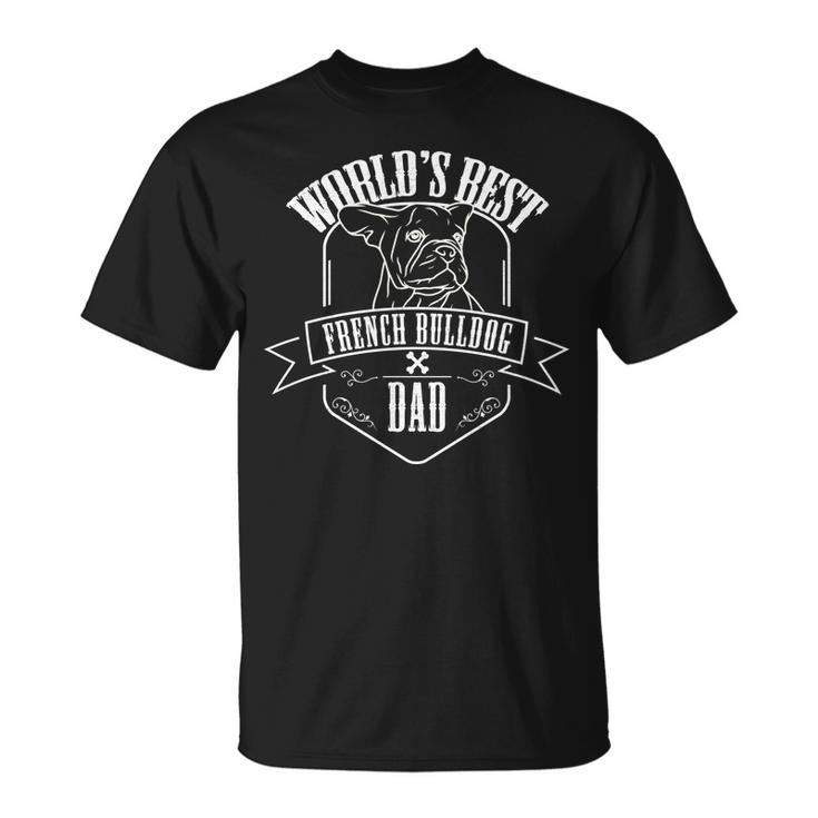 Worlds Best French Bulldog Dad Graphic Frenchie Dog T-shirt