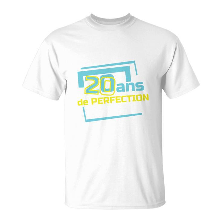 20 Ans De Perfection Anniversaire T-Shirt