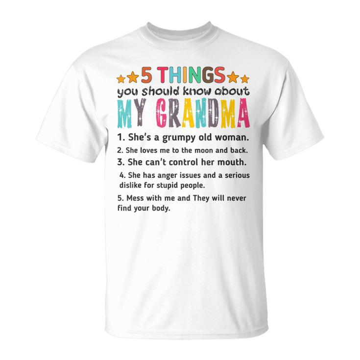 5 Things You Should Know About My Grandmas T-shirt