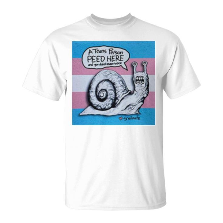 A Trans Person Peed Here Unisex T-Shirt