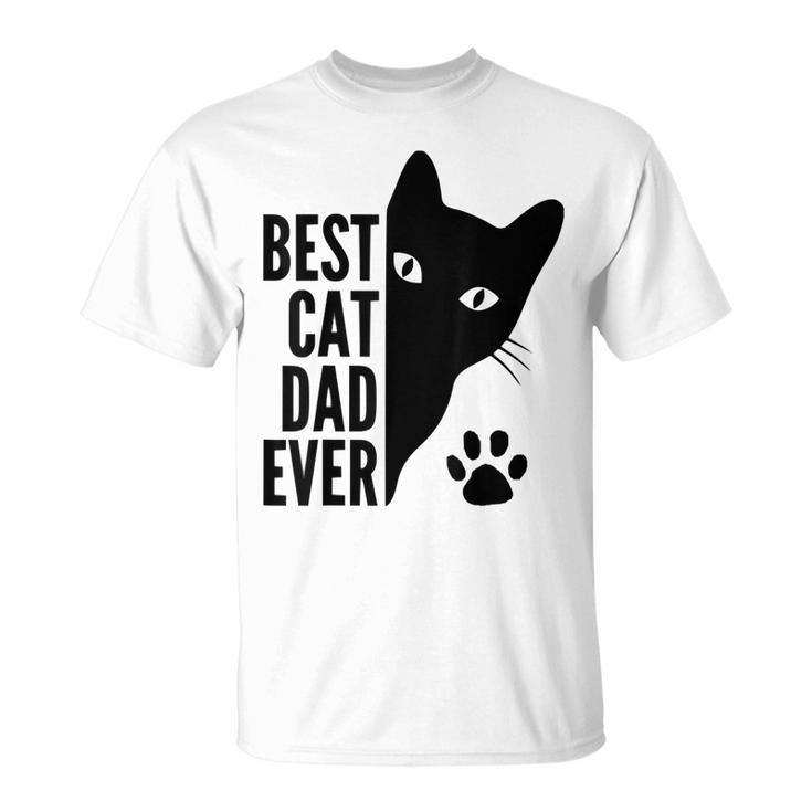 Best Cat Dad Ever Cat Fathers Day Dad Kitty Lovers T-shirt
