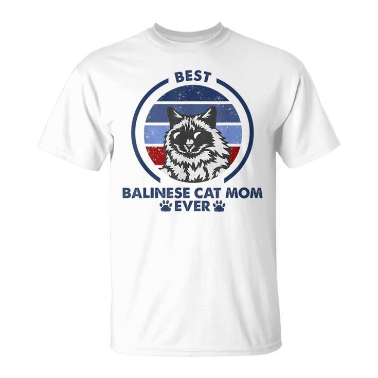 Best Cat Mom Ever Balinese Cat Unisex T-Shirt