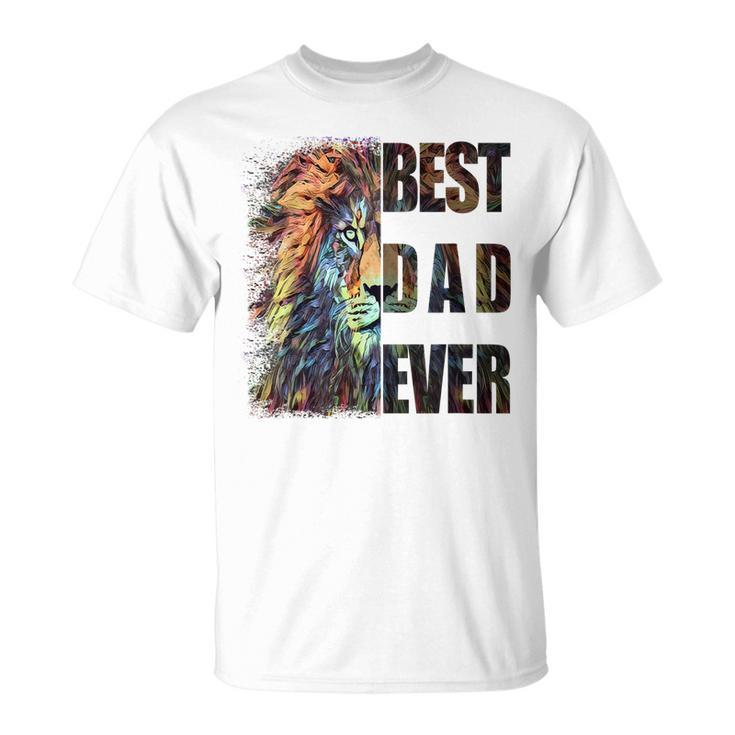Best Dad Ever Lion Gift For Mens Unisex T-Shirt