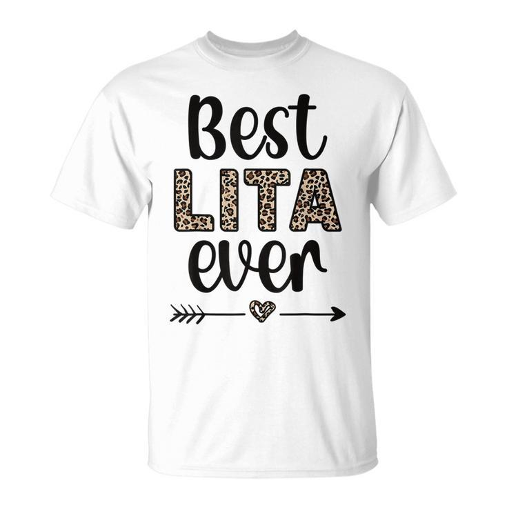 Best Lita Ever Lita Grandma Appreciation Unisex T-Shirt