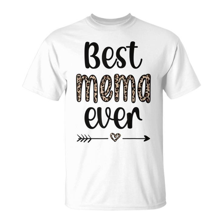 Best Mema Ever Mema Grandmother Appreciation Unisex T-Shirt