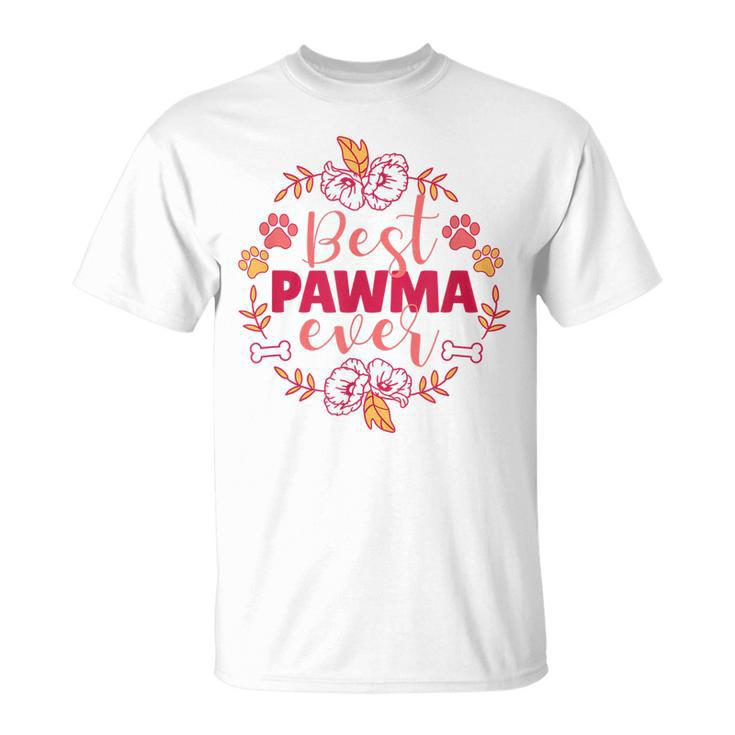 Best Pawma Ever Dog Grandma Nature Paw Bone Cute Flowers Unisex T-Shirt