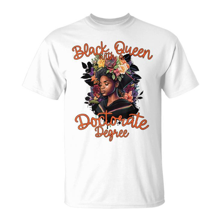 Black Queen Doctorate Phd Degree Graduation Psyd Edd  Unisex T-Shirt