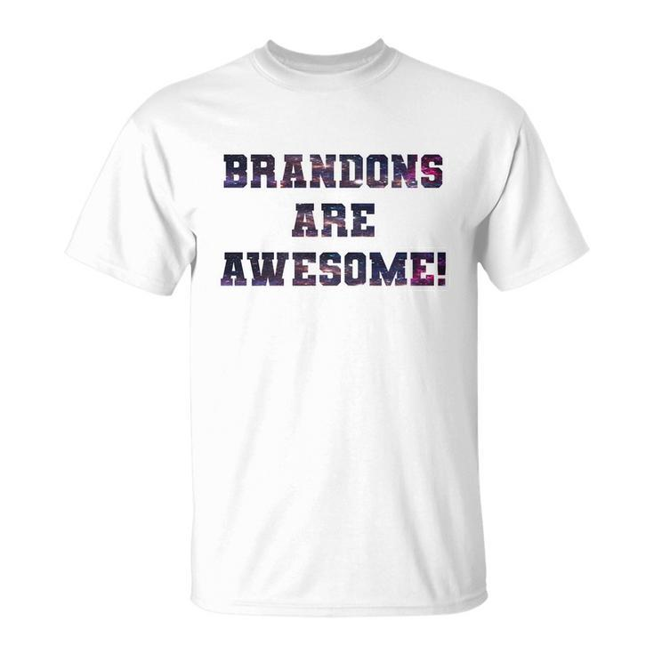 Brandons Are Awesome Unisex T-Shirt
