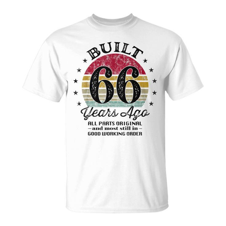Built 66 Years Ago 66Th Birthday All Parts Original 1957  Unisex T-Shirt