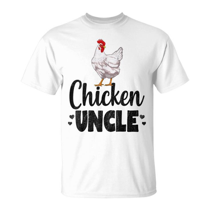 Chicken Uncle Funny Country Farm Animal Unisex T-Shirt