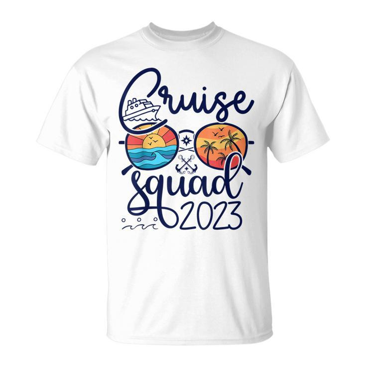 Cruise Squad 2023 Vacation Matching Family Gifts Group Squad  Unisex T-Shirt