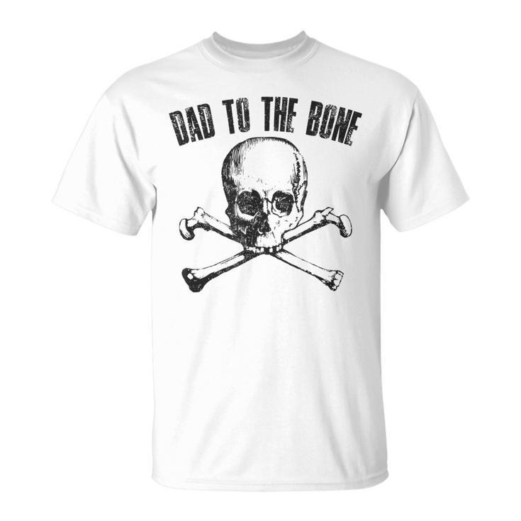 Mens Dad To The Bone Father Joke Vintage Skull Cross Bones T-Shirt