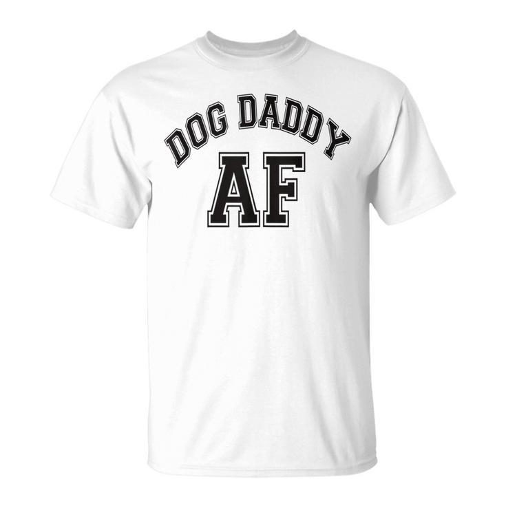 Dog Daddy Af Dog Dad Vintage V2 T-Shirt