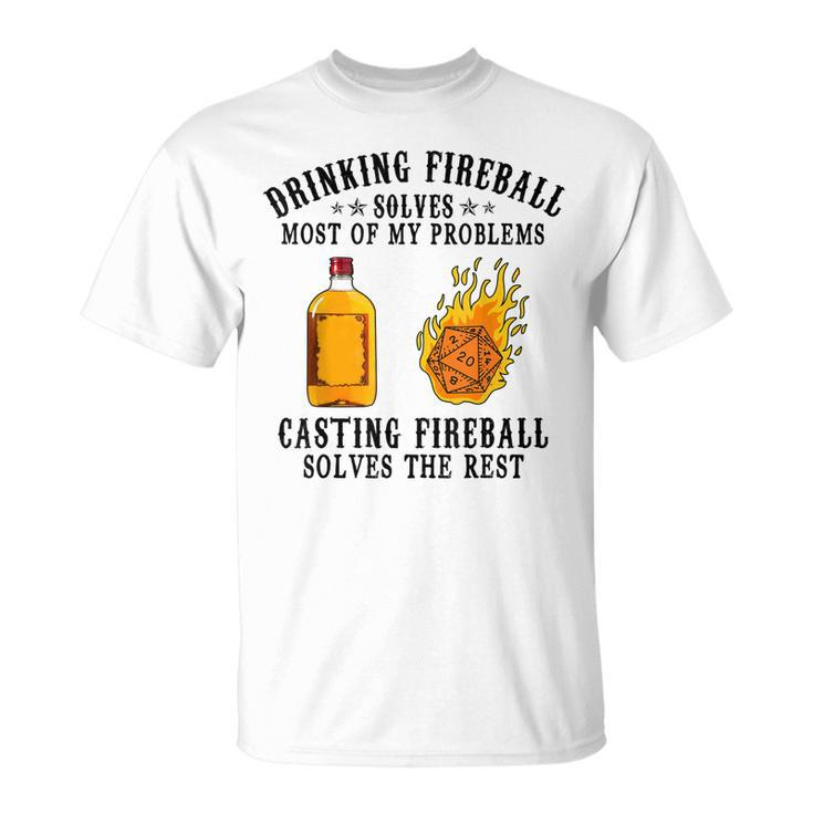 Drinking And Casting Fireball Lovers Whisky Dnds Funny  Unisex T-Shirt