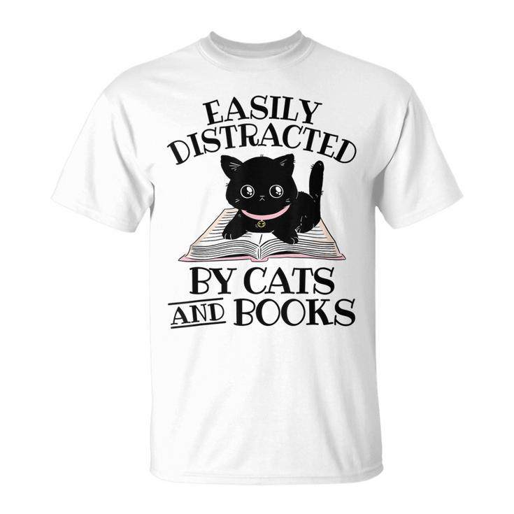 Easily Distracted By Cats And Books Black Cat Book Lover  Unisex T-Shirt