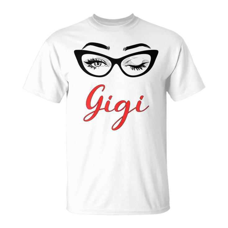 Gigi Eyes Wink Cute Glasses Gift For Womens Unisex T-Shirt